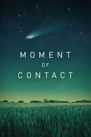 Promotional artwork for Moment of Contact (2022), directed by James Fox — documentary about the Varginha incident
